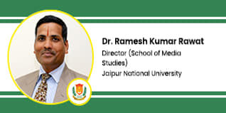 School of Media Studies, Jaipur National University, Director: Dr. Ramesh Kumar Rawat Interview
